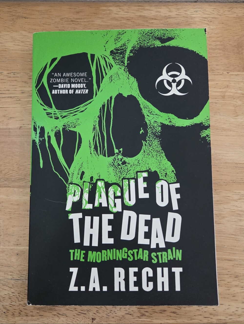 Plague of the Dead by Z.A. Recht